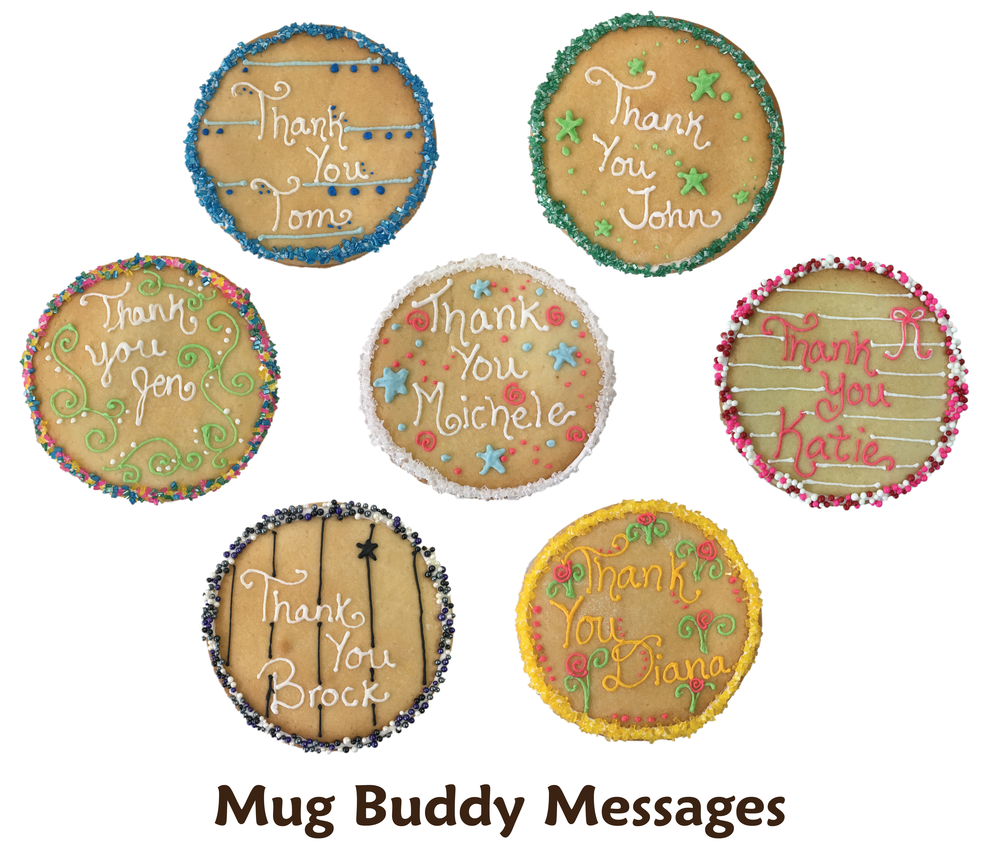 Mug Buddy Messages - Custom Cookie Greetings